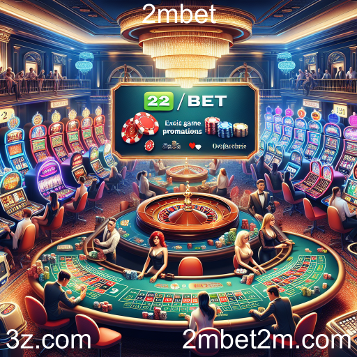 Explore as Ofertas Imperdíveis do 2mbet: Diversão e Vantagens Garantidas!